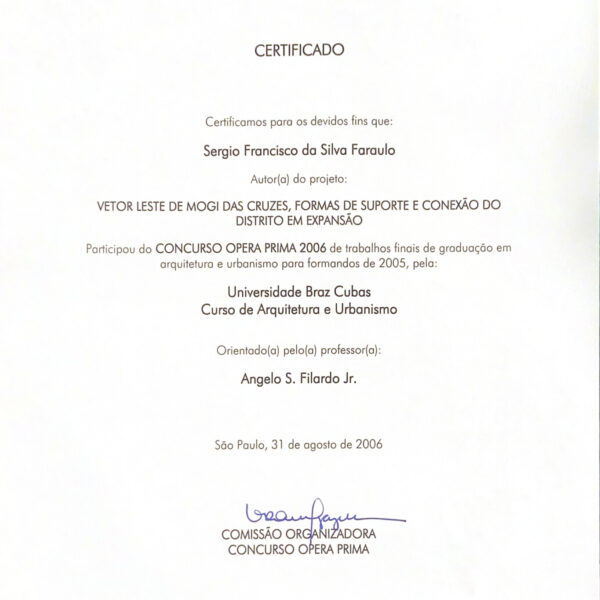 Certificado de Participação do Concurso IAB/Ópera Prima 2006.