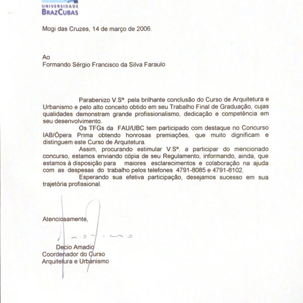 Carta Convite da FAU-UBC para a participação do Concurso IAB/Ópera Prima 2006.